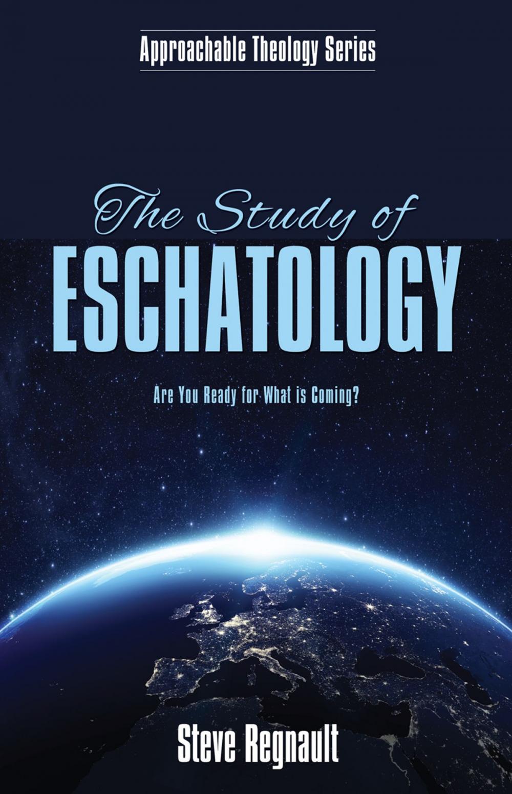 Big bigCover of The Study of Eschatology