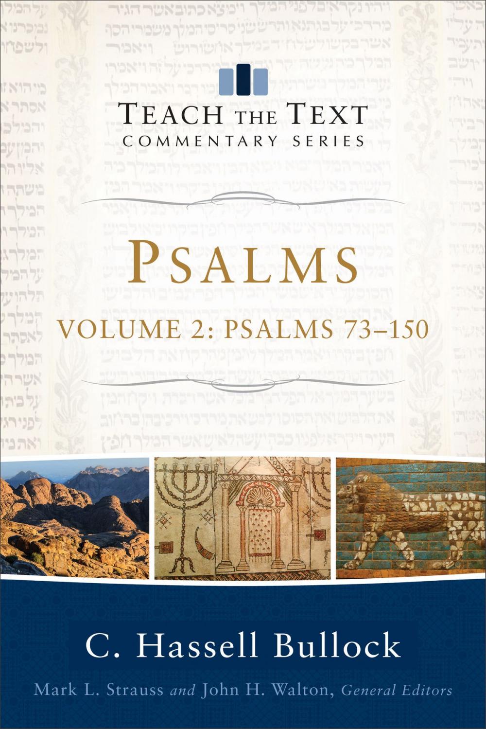 Big bigCover of Psalms : Volume 2 (Teach the Text Commentary Series)