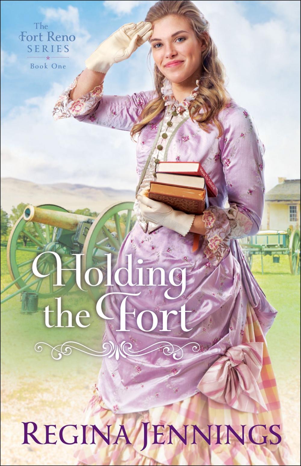 Big bigCover of Holding the Fort (The Fort Reno Series Book #1)