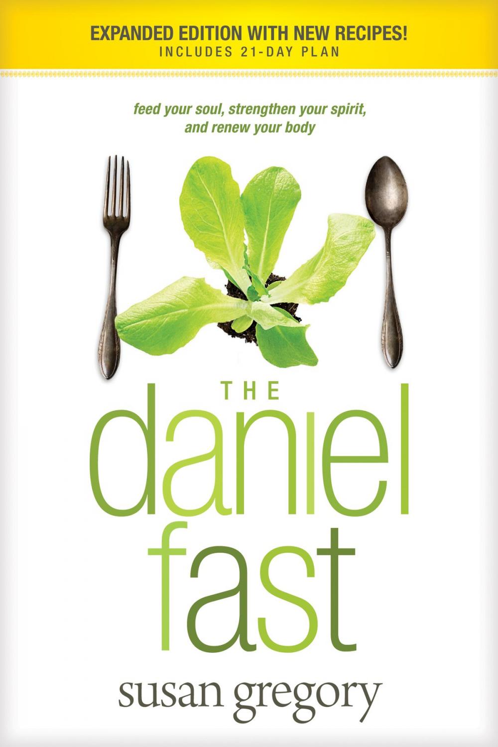 Big bigCover of The Daniel Fast (with Bonus Content)