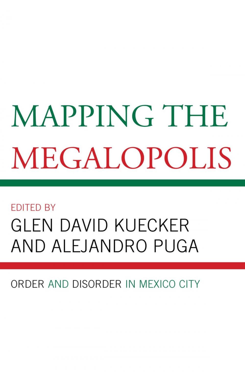 Big bigCover of Mapping the Megalopolis