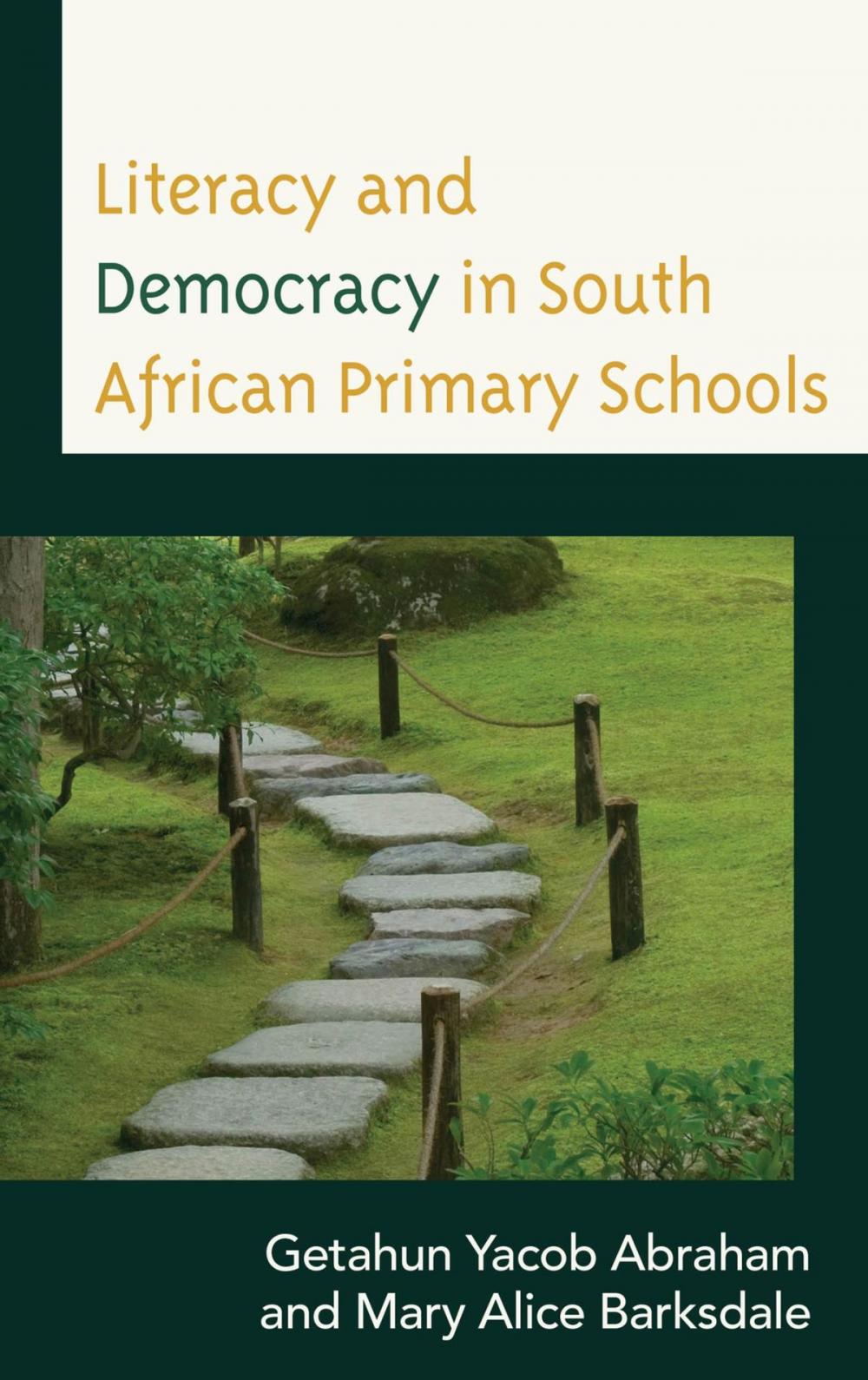 Big bigCover of Literacy and Democracy in South African Primary Schools