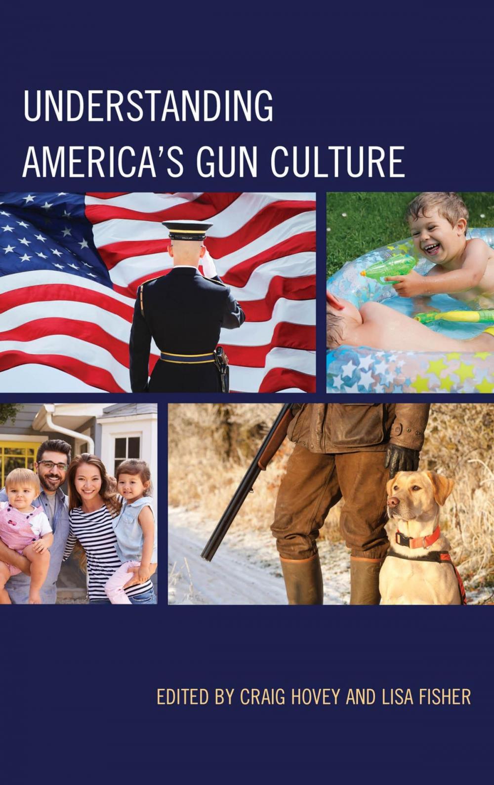 Big bigCover of Understanding America's Gun Culture