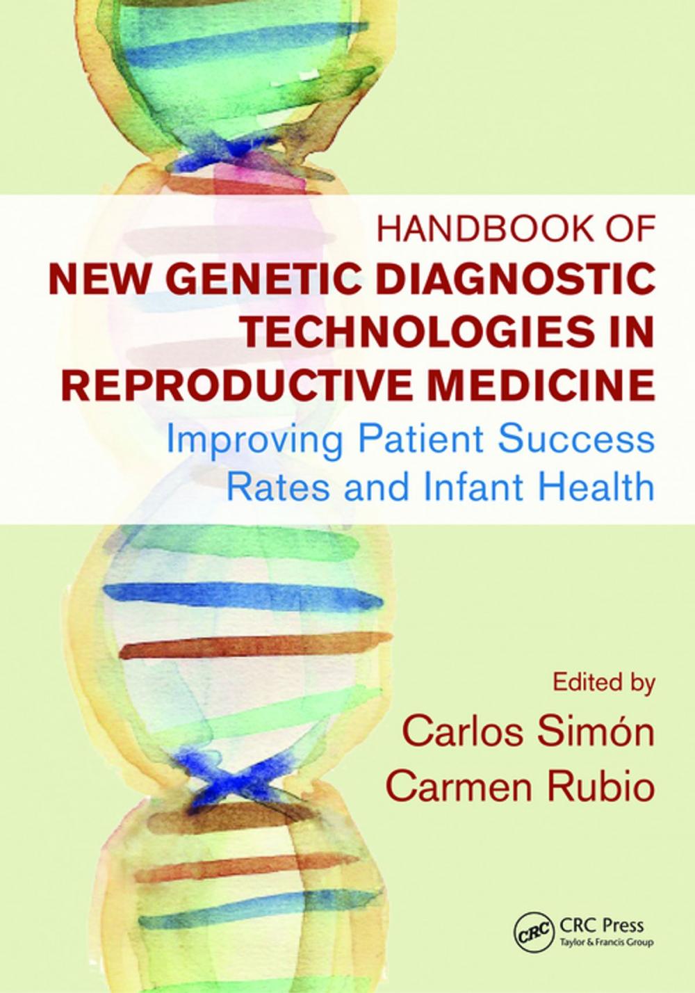 Big bigCover of Handbook of New Genetic Diagnostic Technologies in Reproductive Medicine