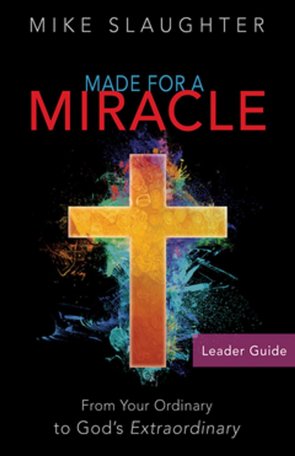 Big bigCover of Made for a Miracle Leader Guide