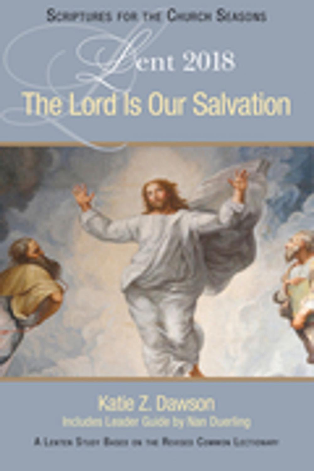 Big bigCover of The Lord Is Our Salvation [Large Print]