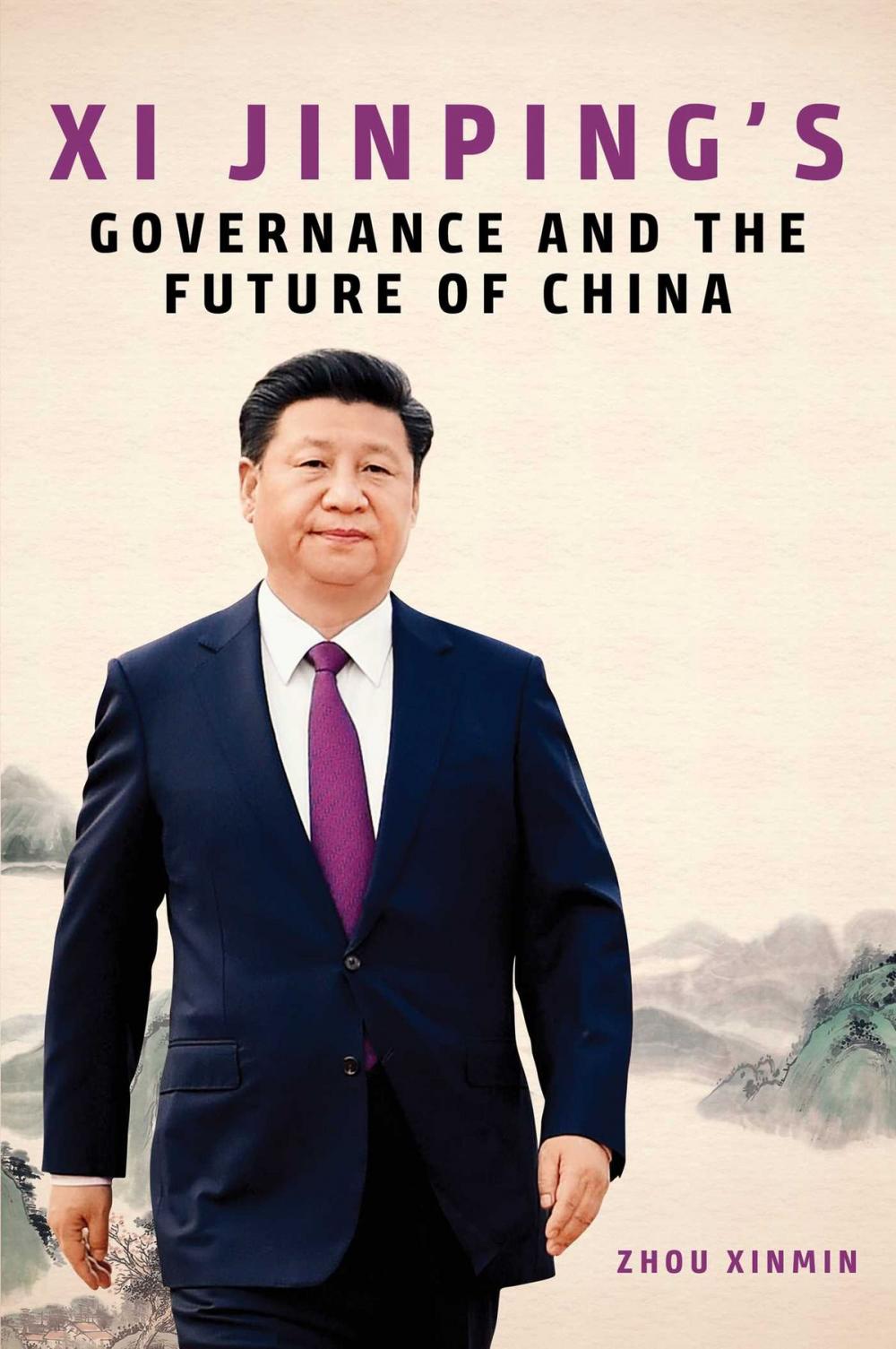 Big bigCover of Xi Jinping's Governance and the Future of China