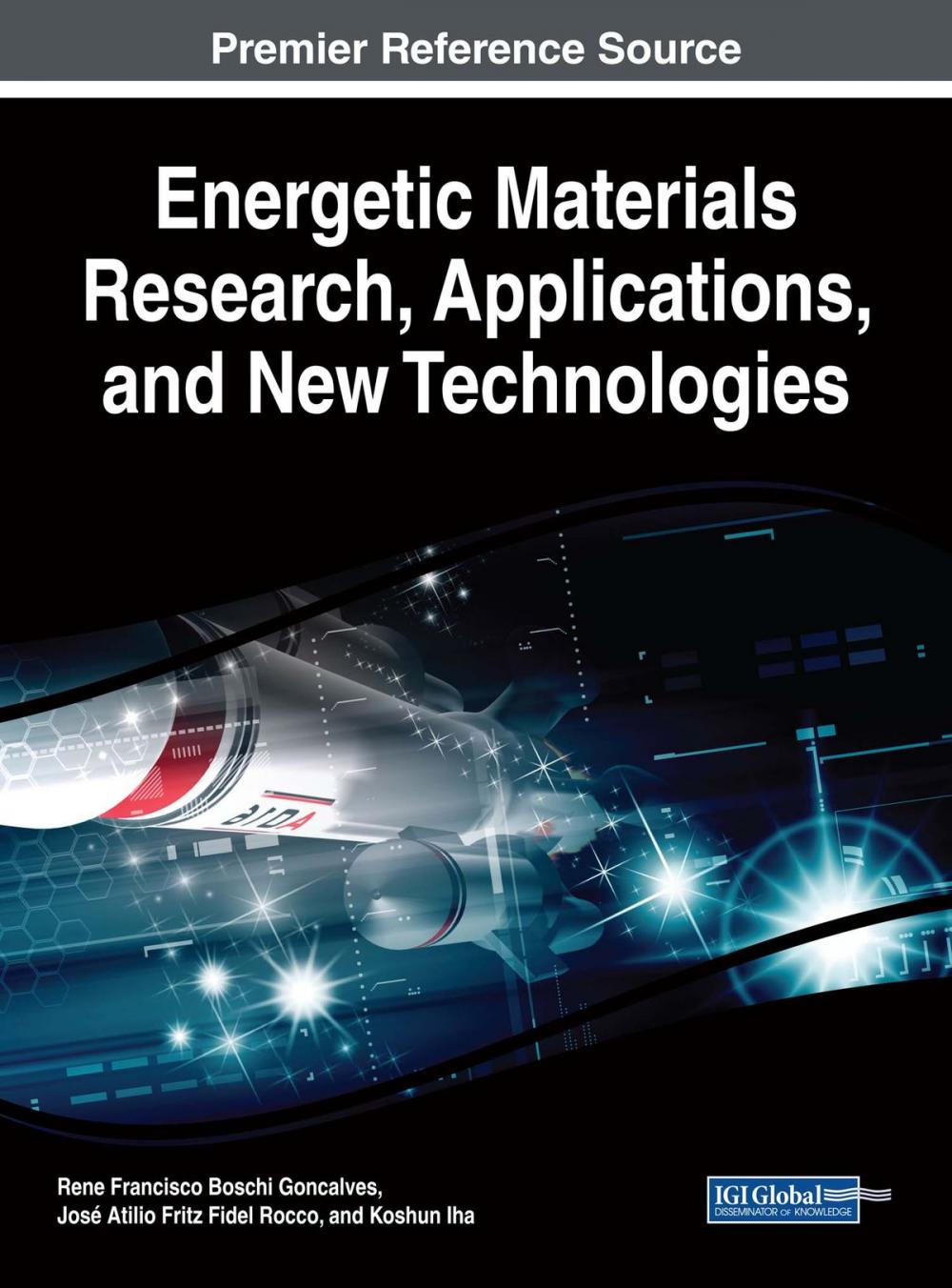 Big bigCover of Energetic Materials Research, Applications, and New Technologies