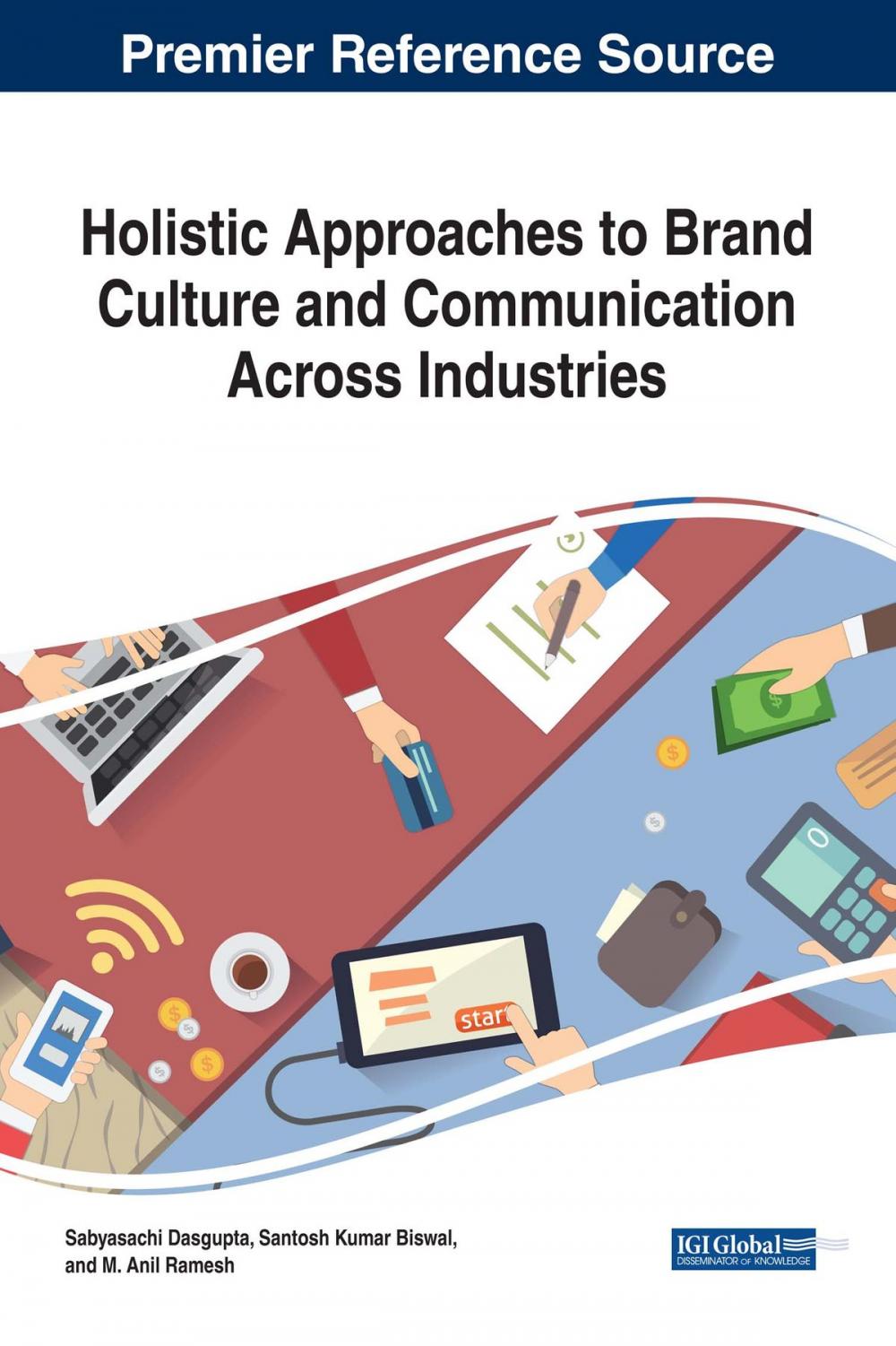 Big bigCover of Holistic Approaches to Brand Culture and Communication Across Industries