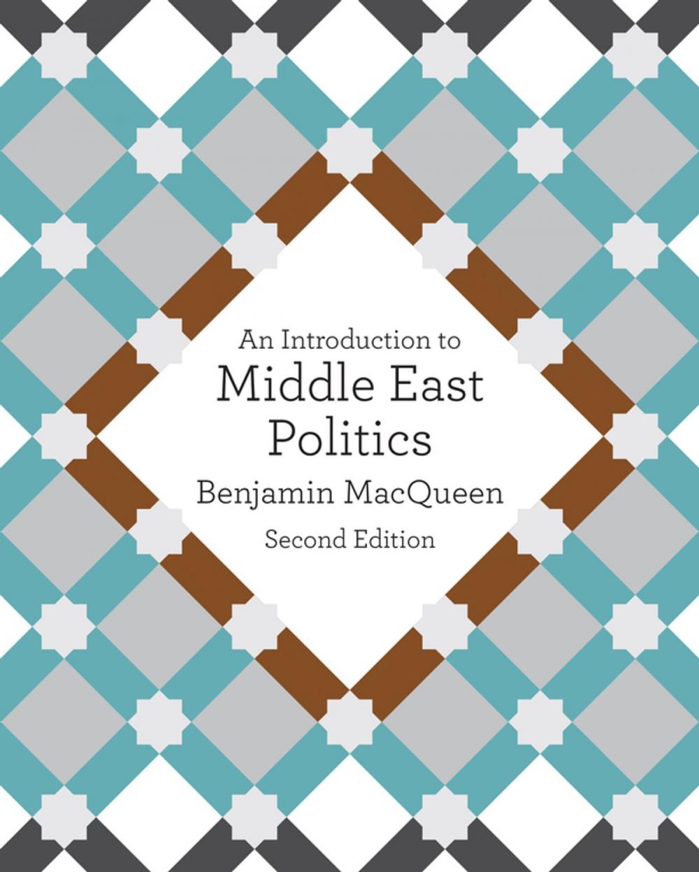 Big bigCover of An Introduction to Middle East Politics