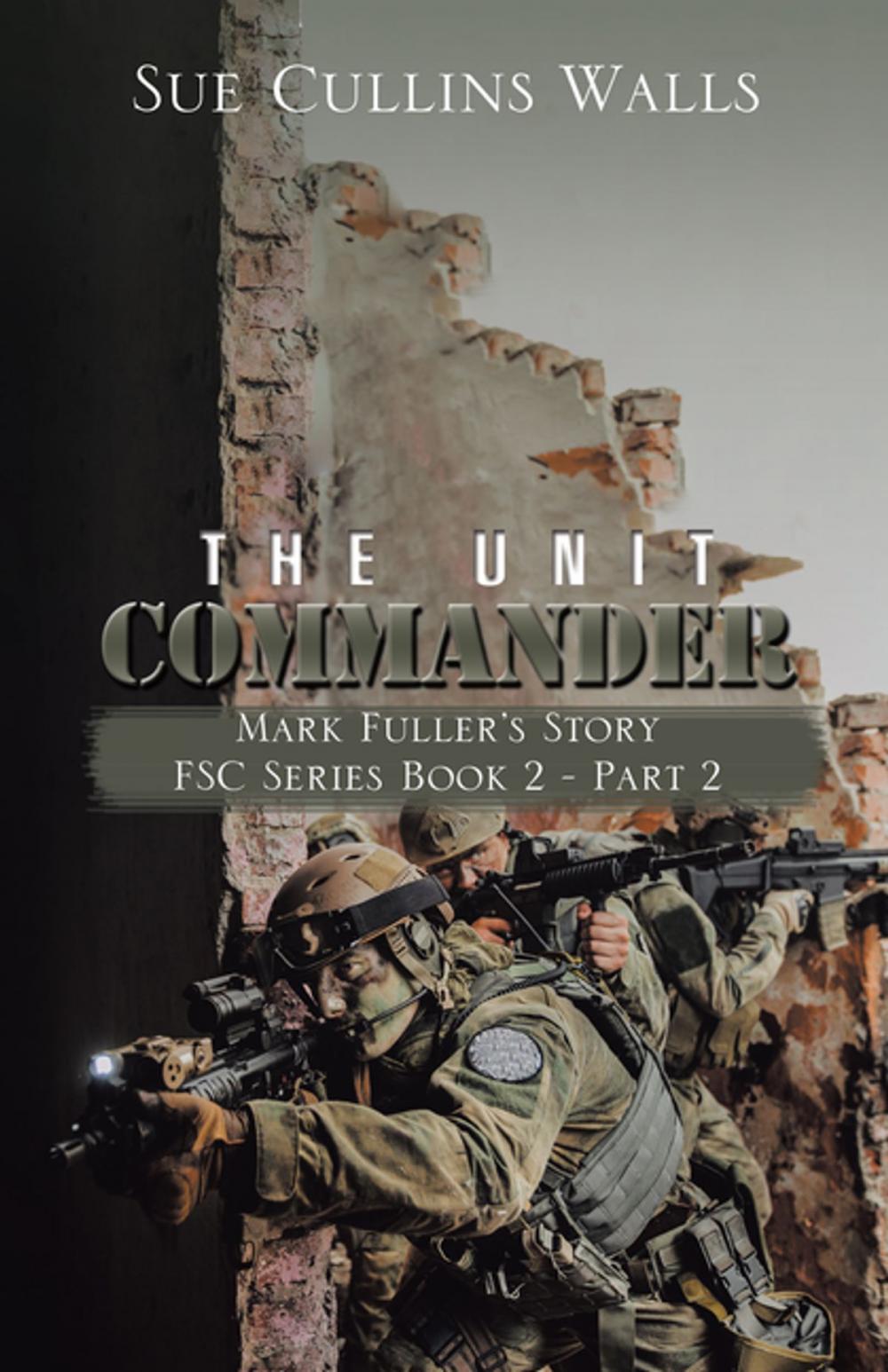 Big bigCover of The Unit Commander