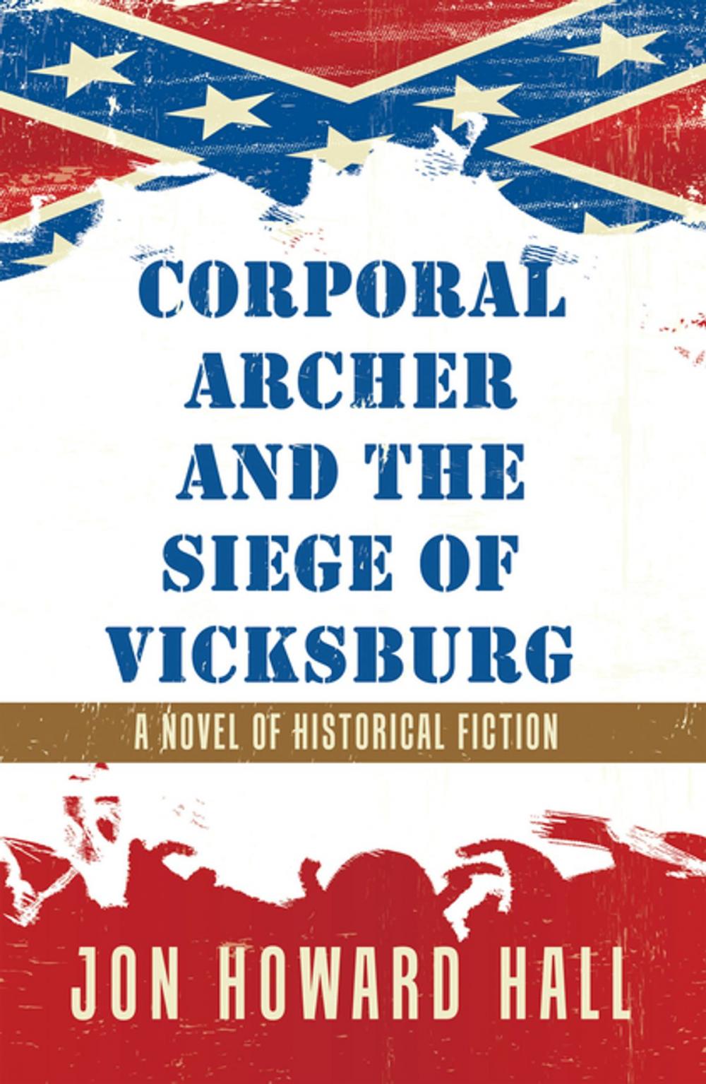 Big bigCover of Corporal Archer and the Siege of Vicksburg