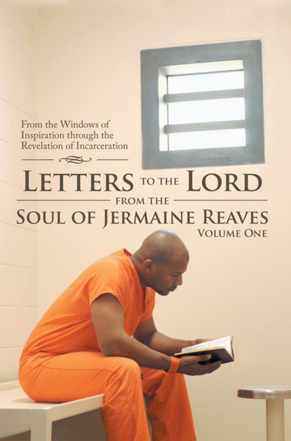 Big bigCover of Letters to the Lord from the Soul of Jermaine Reaves