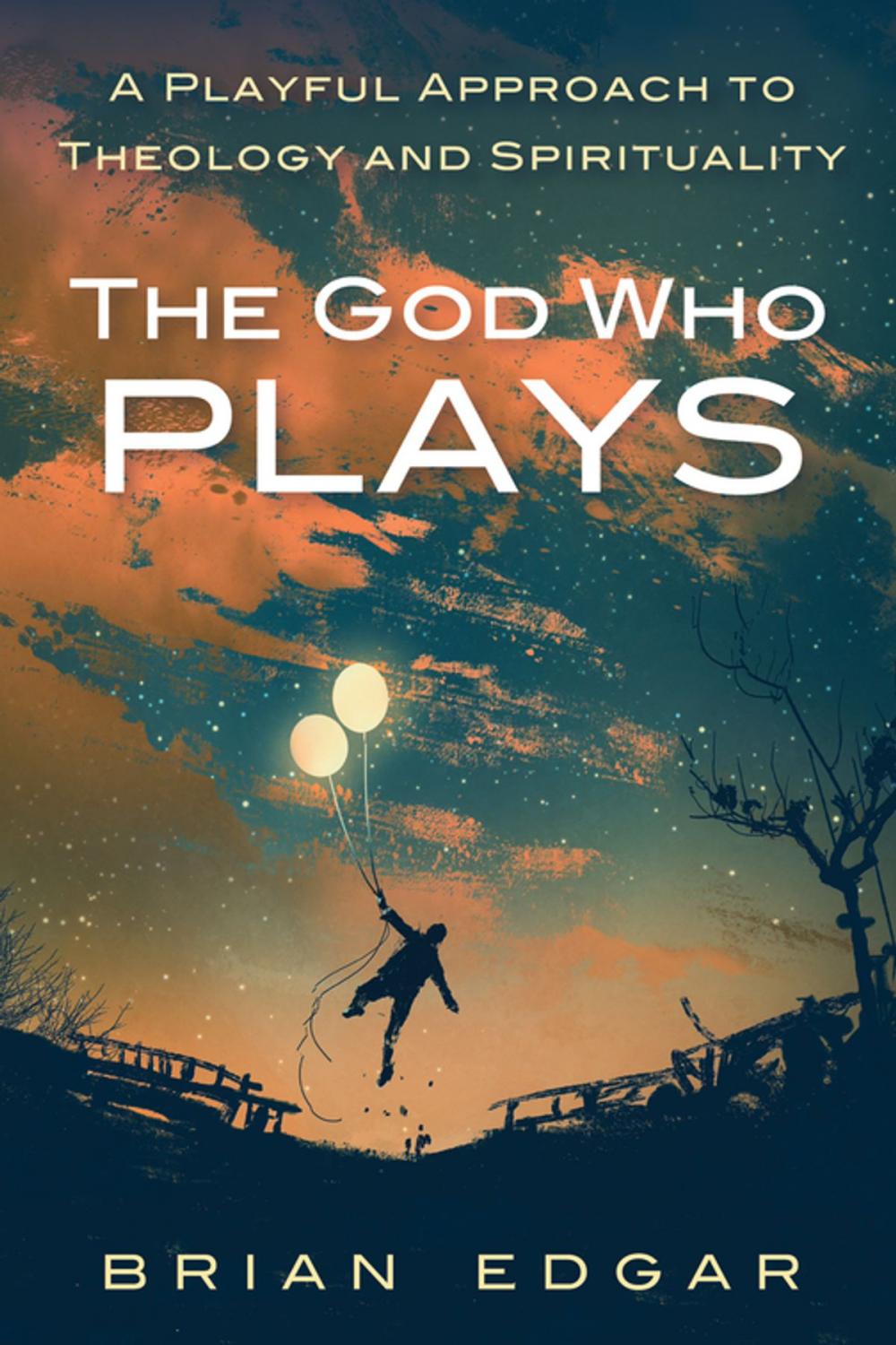 Big bigCover of The God Who Plays