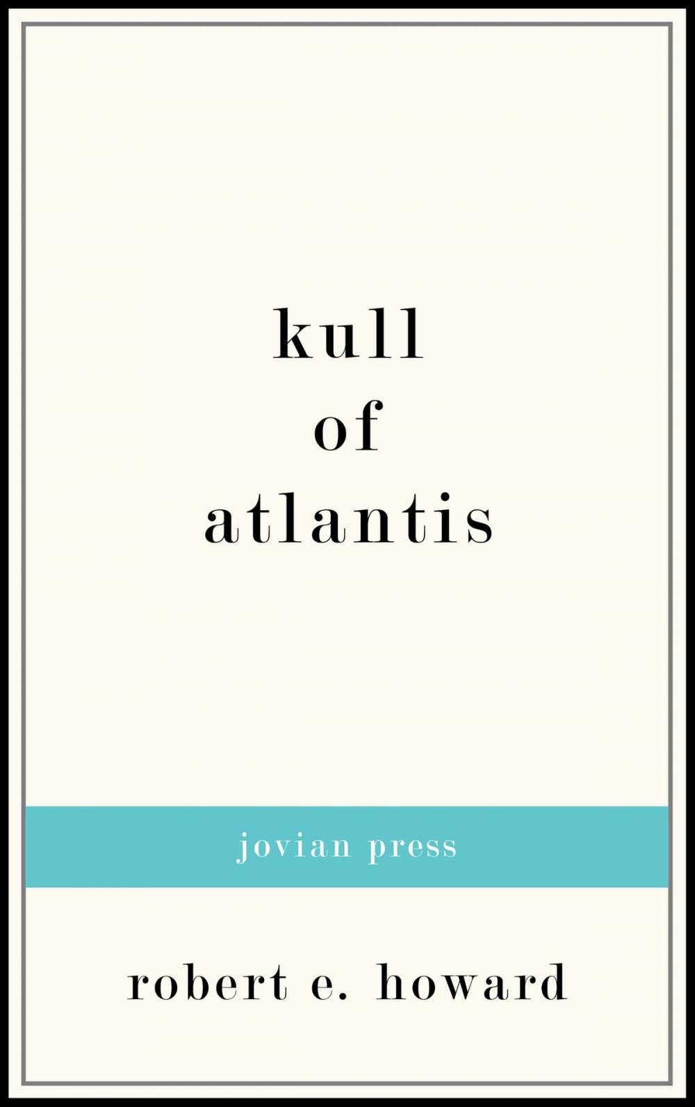 Big bigCover of Kull of Atlantis