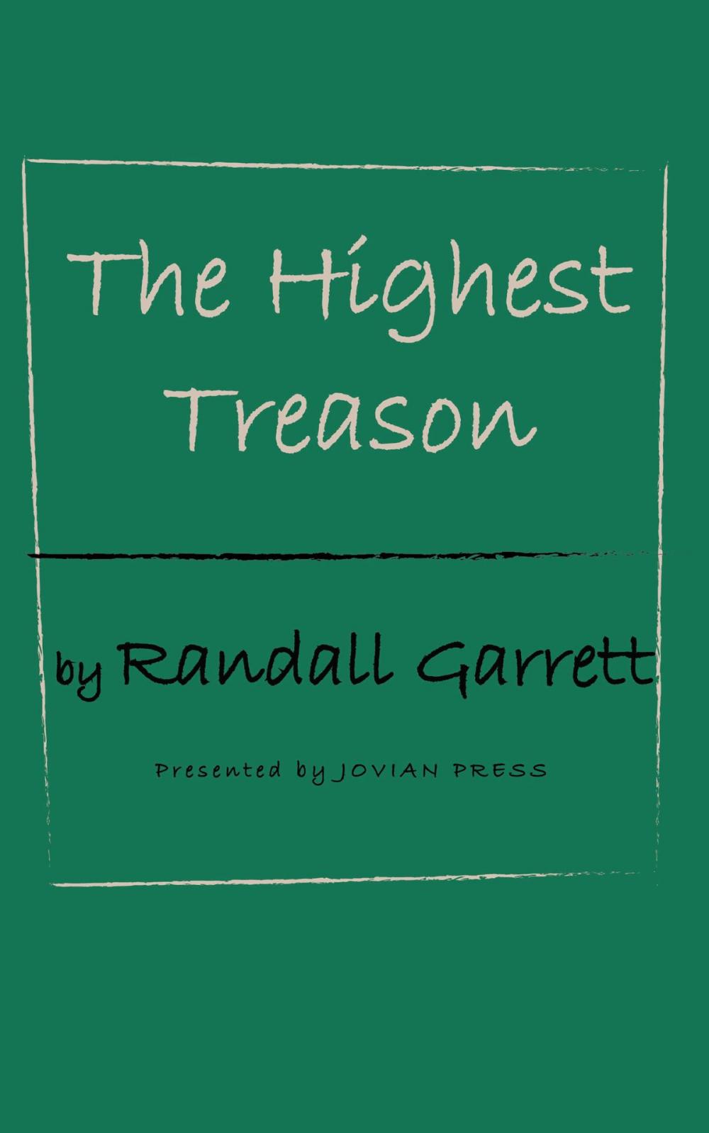 Big bigCover of The Highest Treason