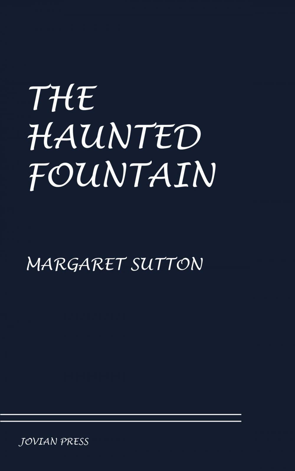 Big bigCover of The Haunted Fountain