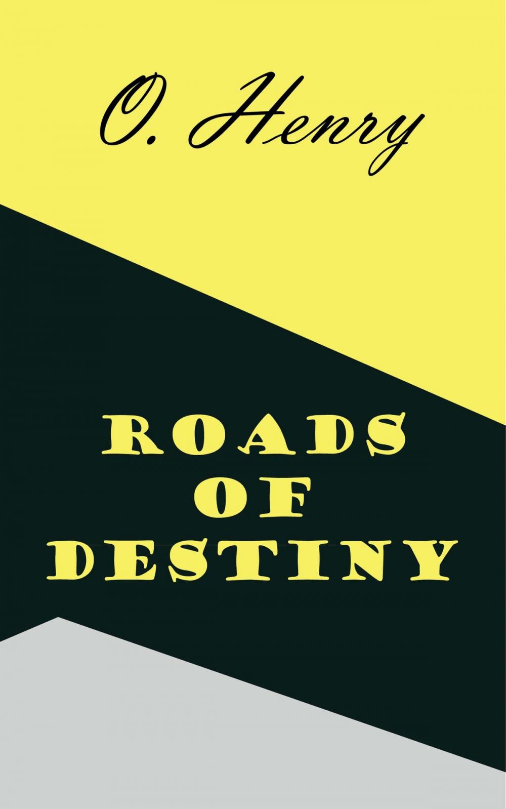 Big bigCover of Roads of Destiny