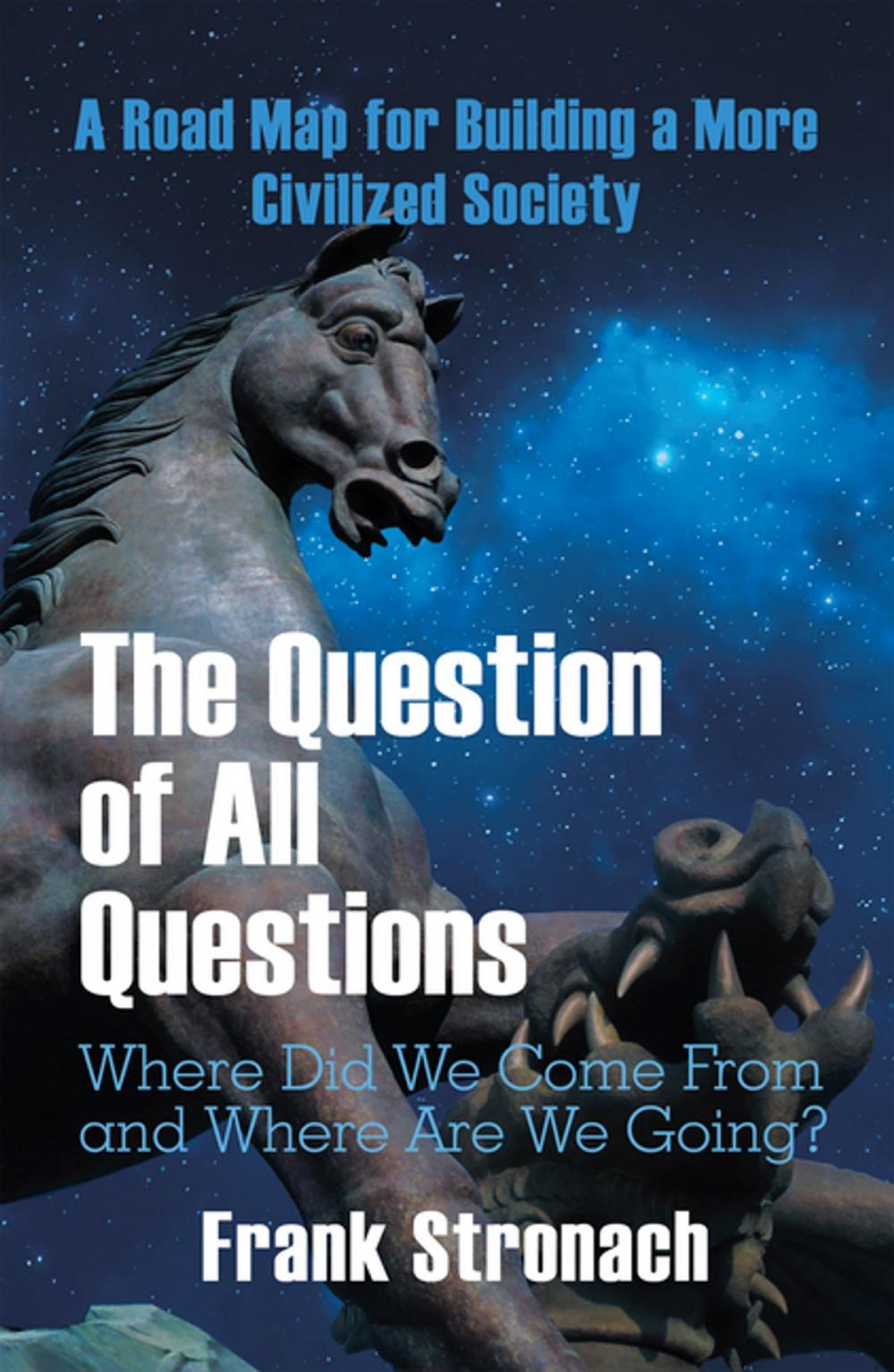 Big bigCover of The Question of All Questions