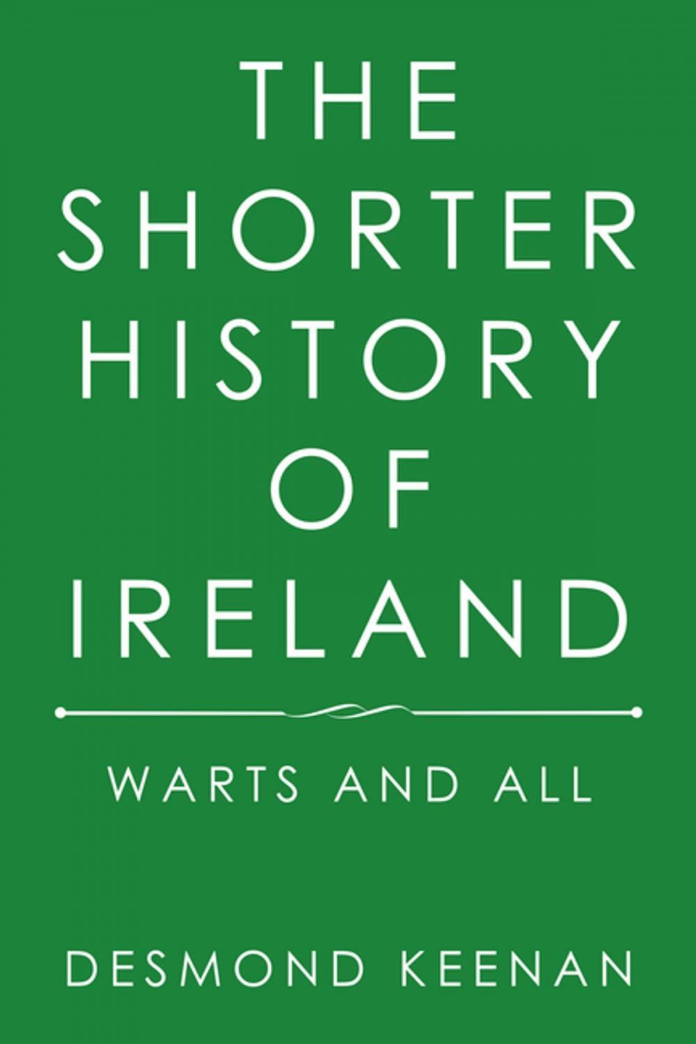 Big bigCover of The Shorter History of Ireland