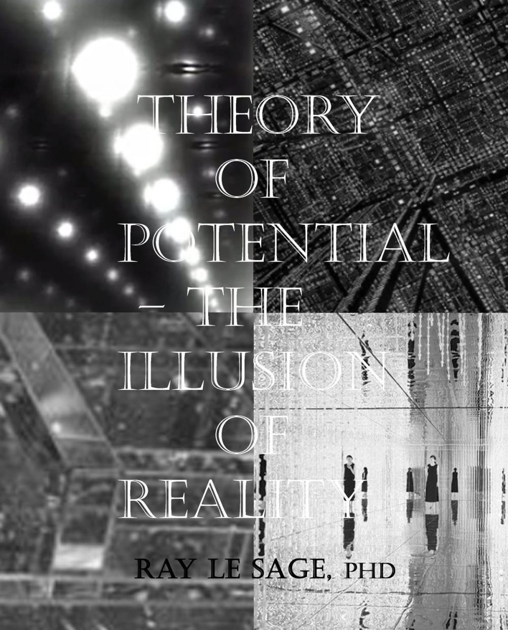 Big bigCover of Theory of Potential – the Illusion of Reality