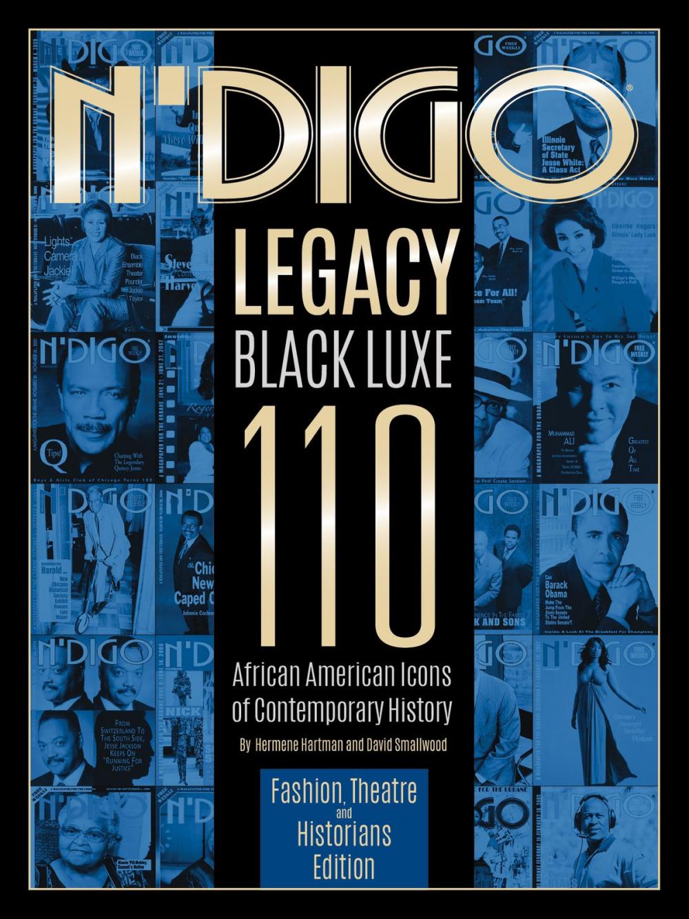 Big bigCover of N'Digo Legacy Black Luxe 110: Fashion, Theatre and Historians Edition