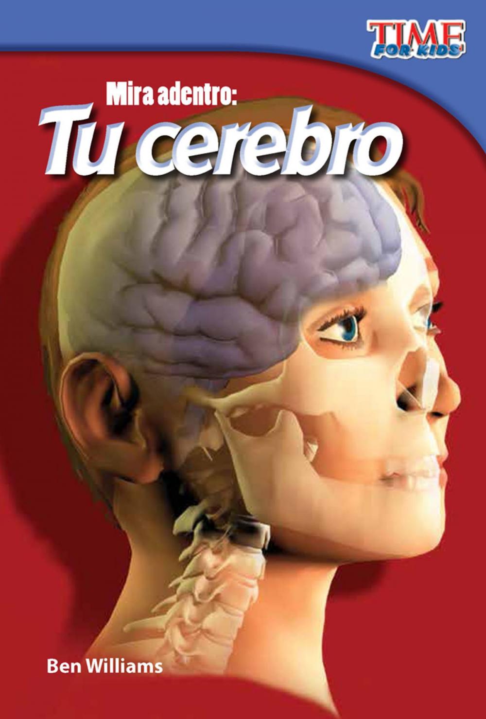 Big bigCover of Mira adentro: Tu cerebro