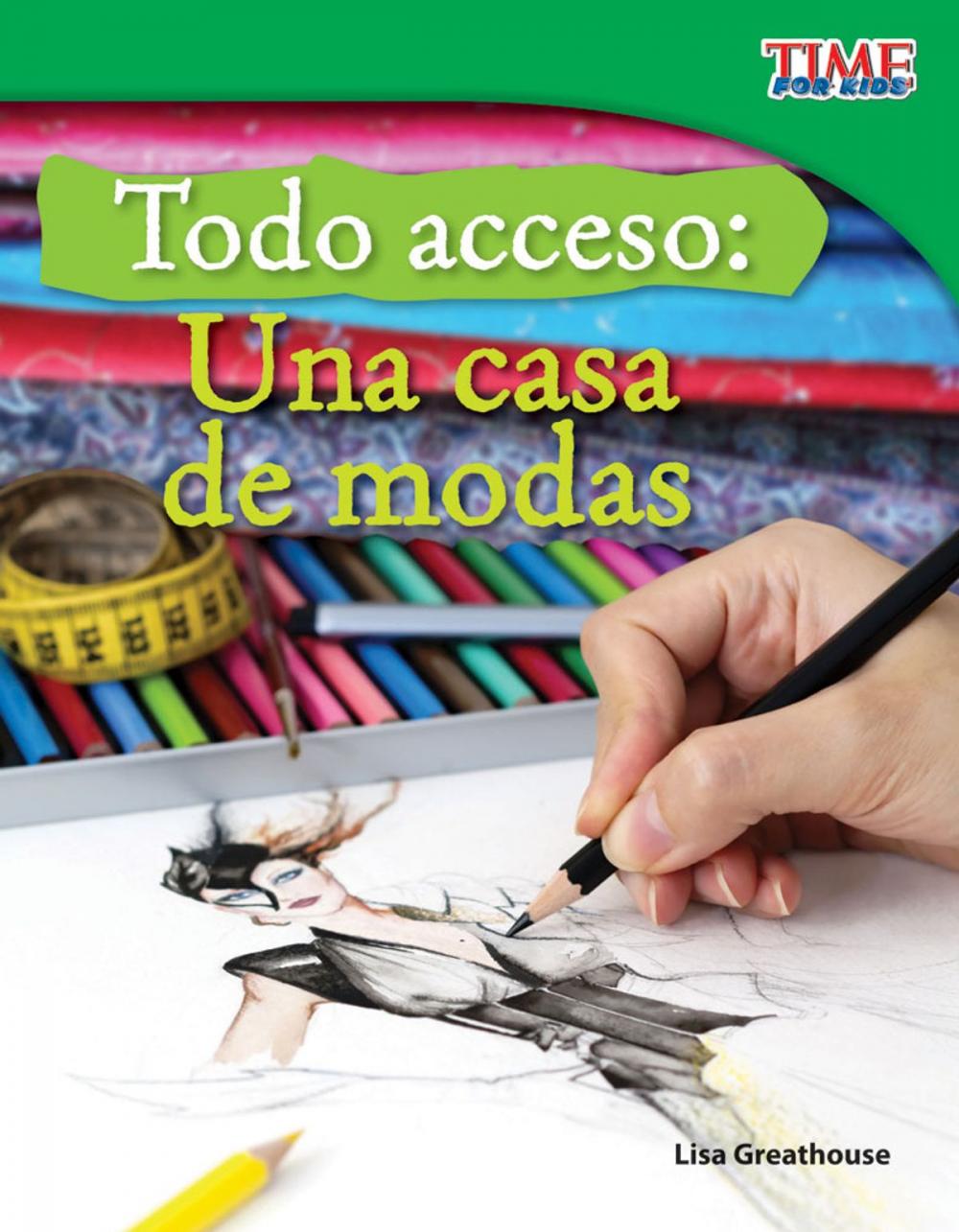 Big bigCover of Todo acceso: Una casa de modas