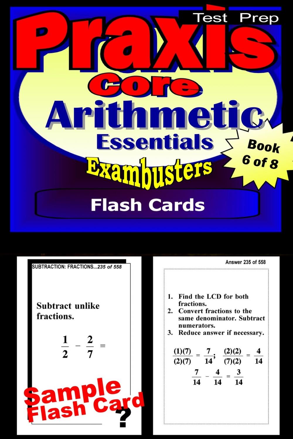 Big bigCover of PRAXIS Core Test Prep Arithmetic Review--Exambusters Flash Cards--Workbook 6 of 8