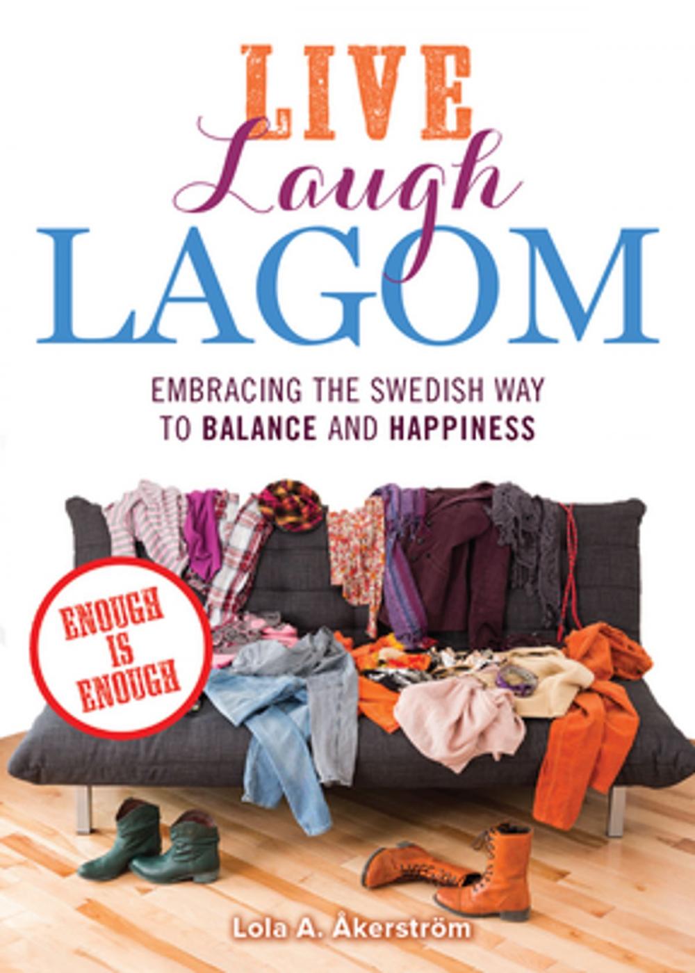 Big bigCover of Live Laugh Lagom