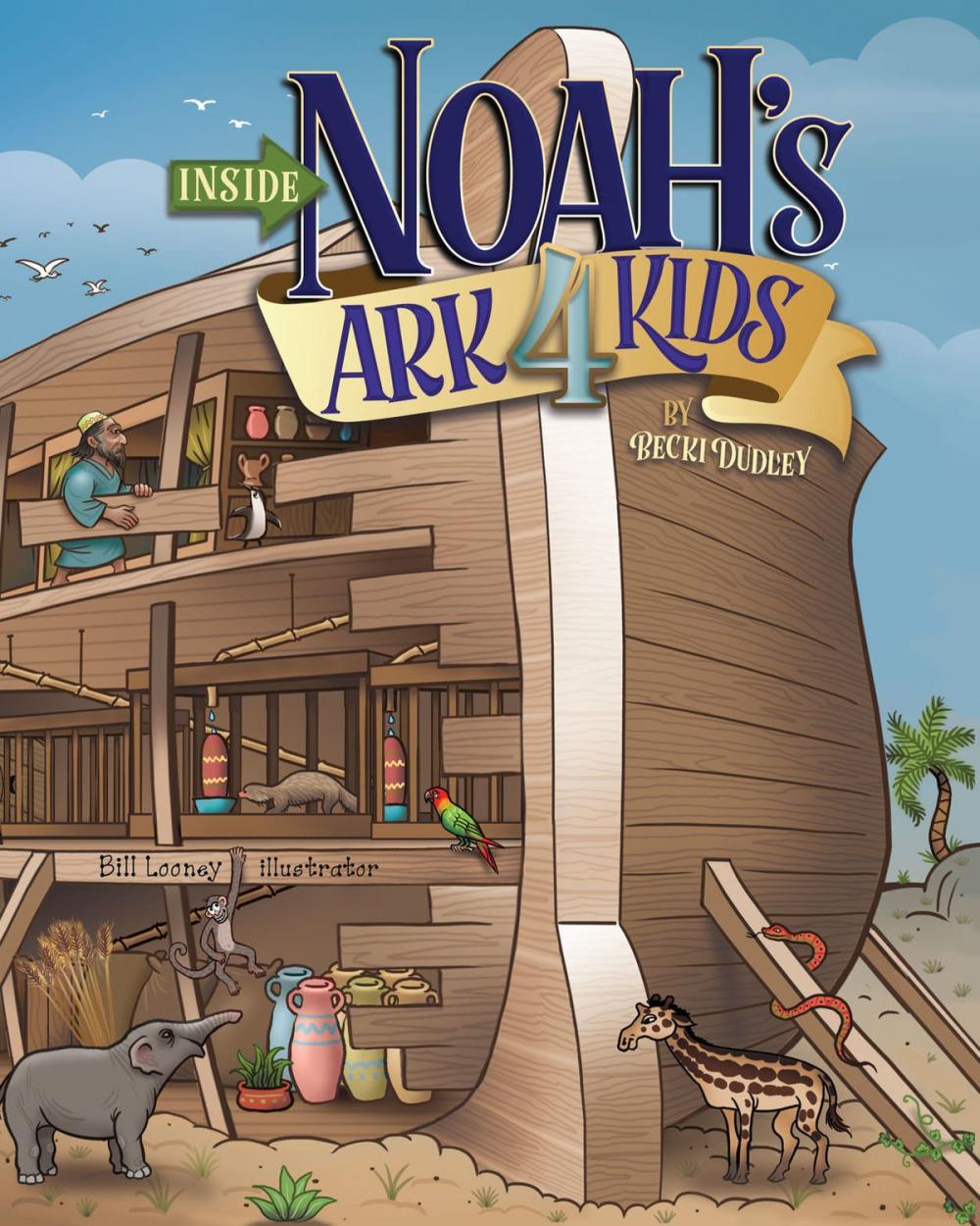 Big bigCover of Inside Noah's Ark 4 Kids