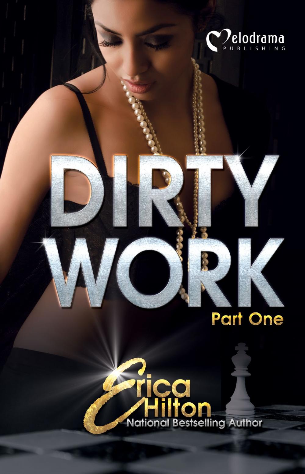 Big bigCover of Dirty Work - Part 1