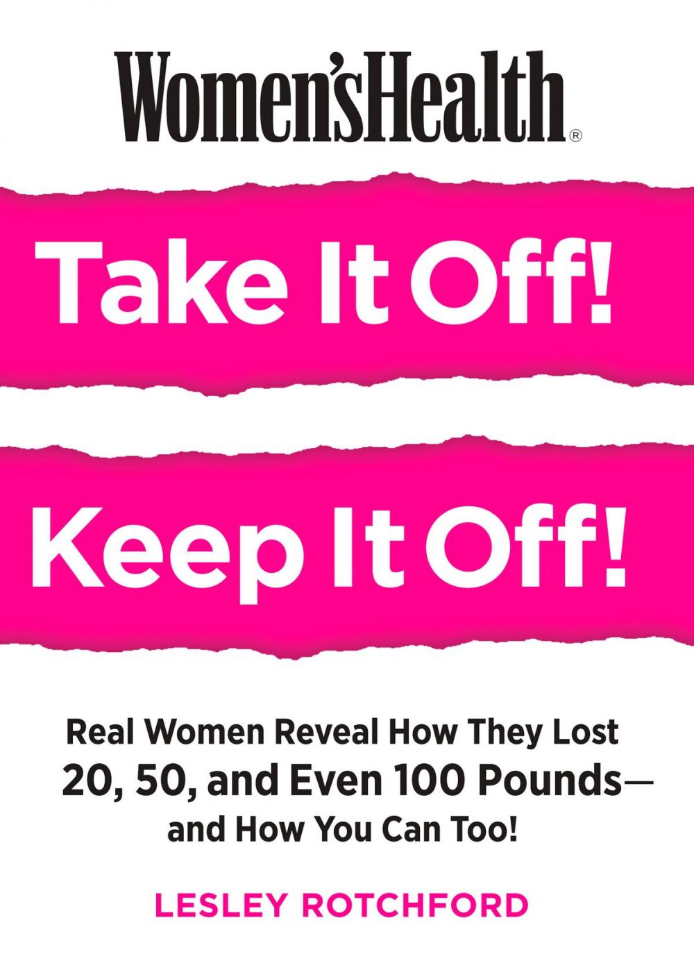 Big bigCover of Women's Health Take It Off! Keep It Off!