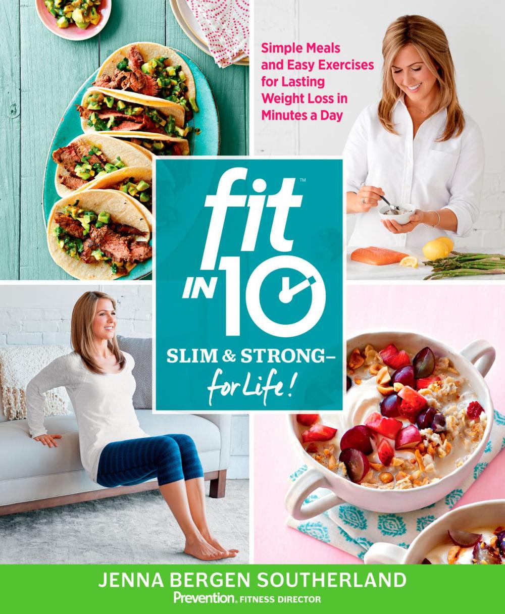 Big bigCover of Fit in 10: Slim & Strong--for Life!