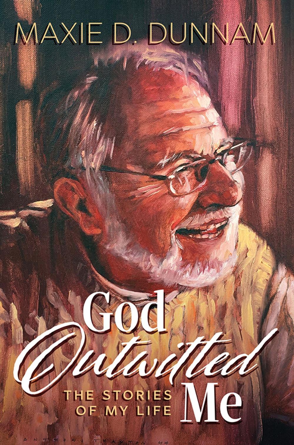 Big bigCover of God Outwitted Me: The Stories of My Life