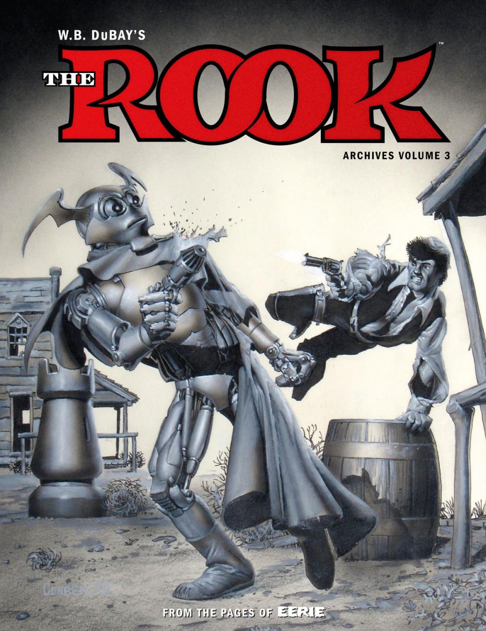 Big bigCover of W.B. DuBay's The Rook Archives Volume 3