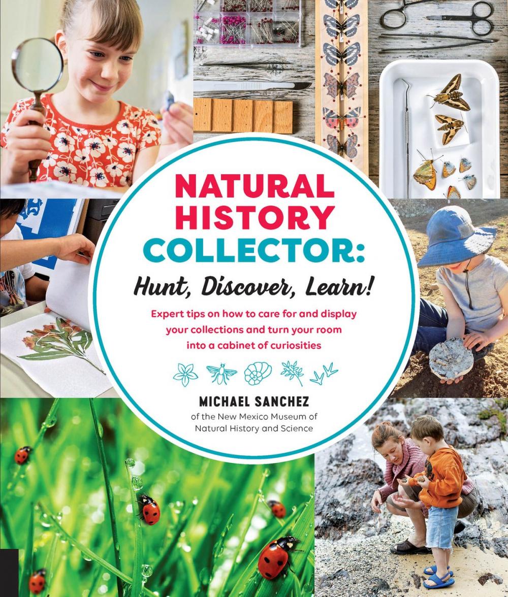 Big bigCover of Natural History Collector: Hunt, Discover, Learn!