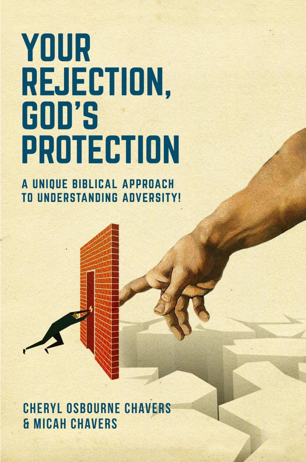 Big bigCover of Your Rejection, God's Protection