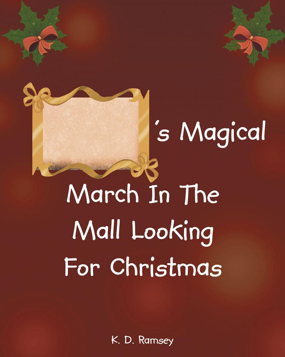 Big bigCover of 's Magical March In The Mall Looking For Christmas