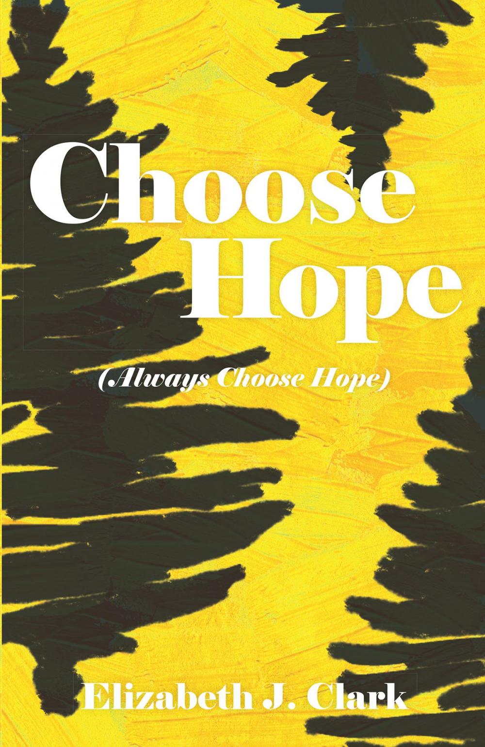 Big bigCover of Choose Hope (Always Choose Hope)