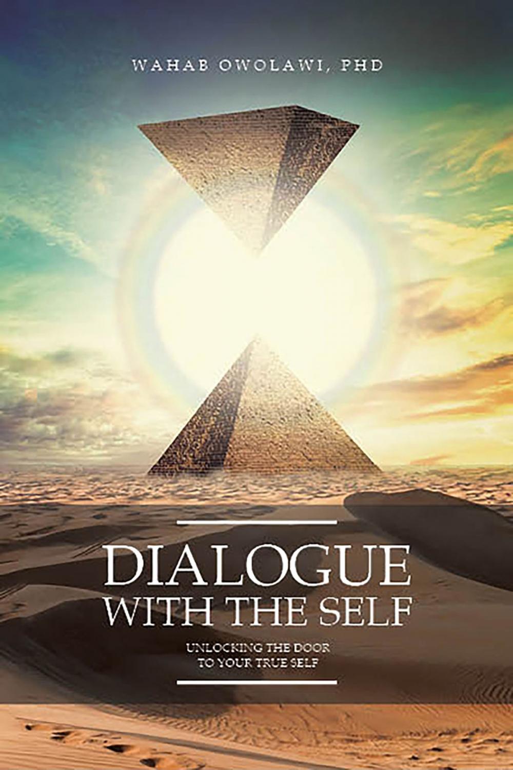 Big bigCover of Dialogue With The Self: Unlocking The Door To Your Self