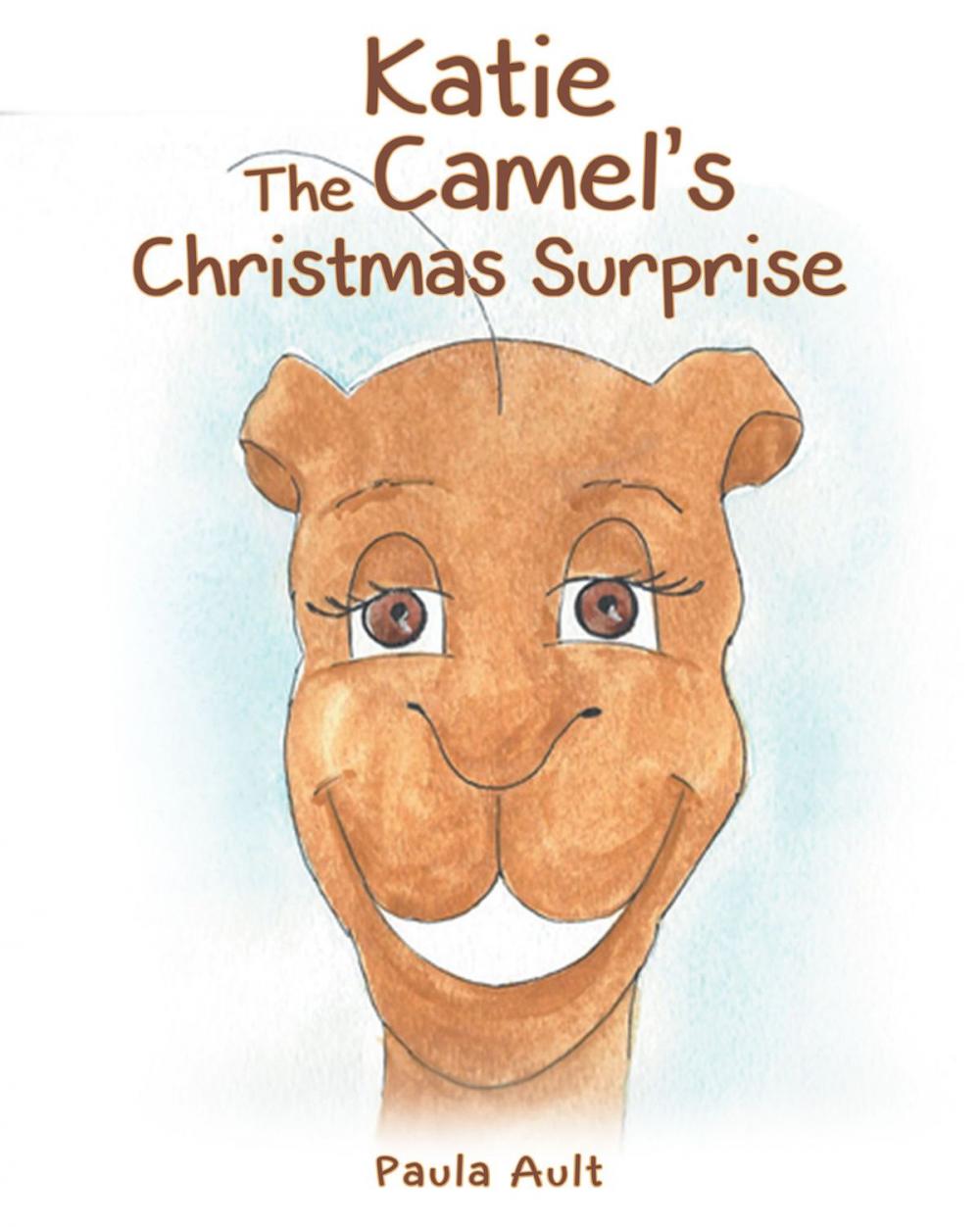 Big bigCover of Katie The Camel's Christmas Surprise