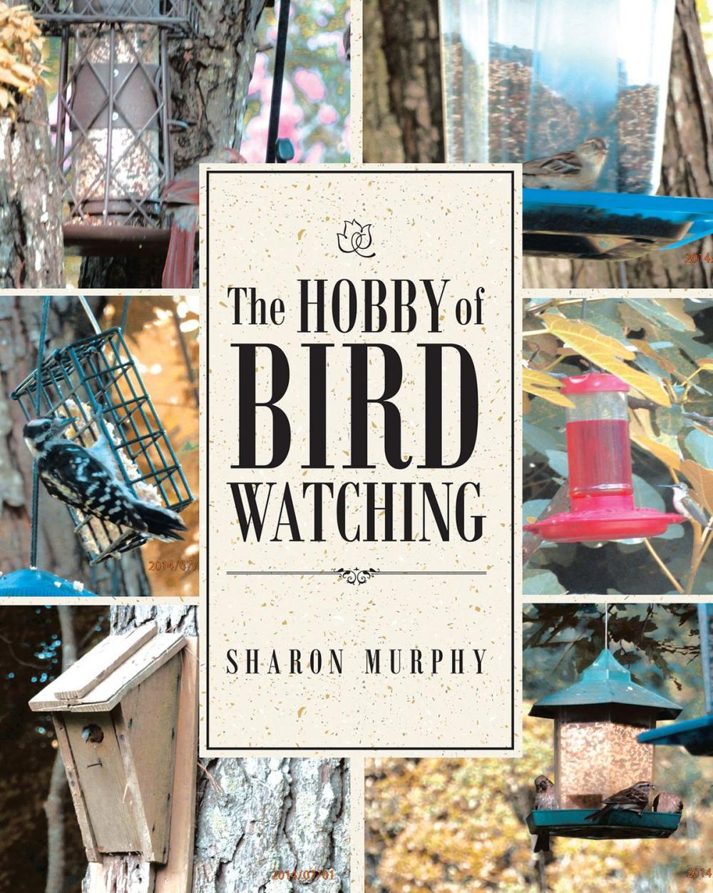 Big bigCover of The Hobby of Bird Watching