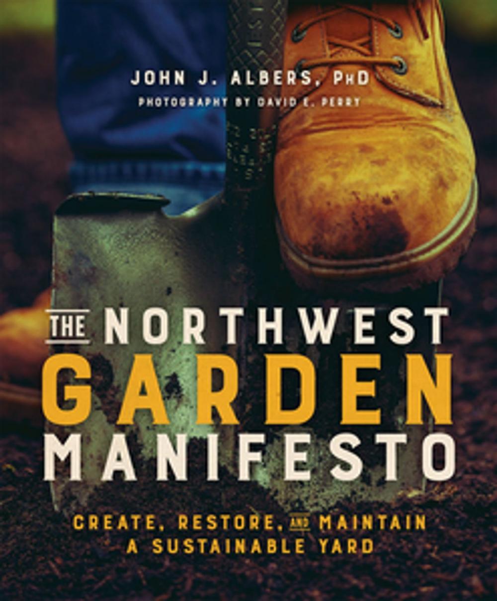 Big bigCover of The Northwest Garden Manifesto