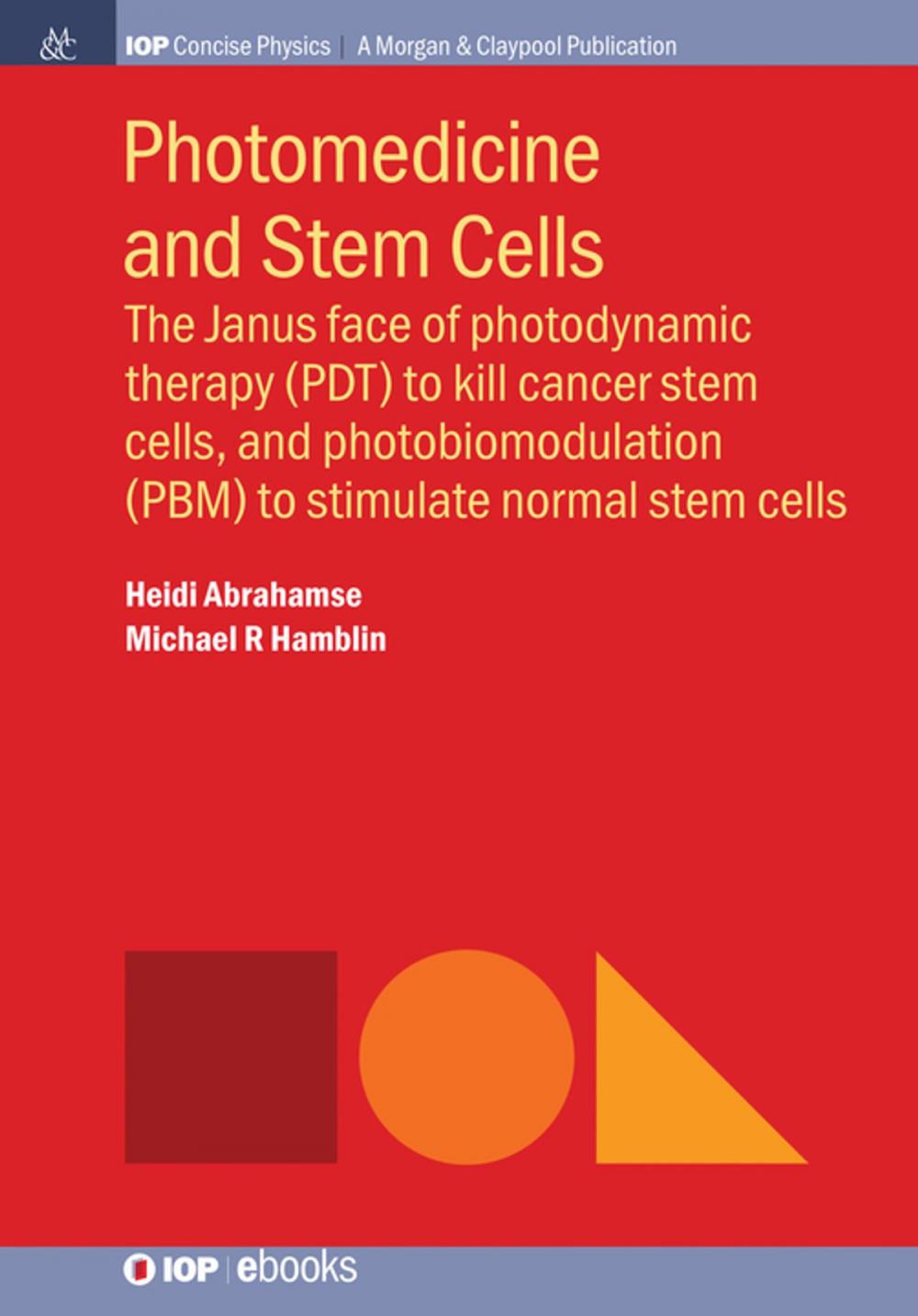 Big bigCover of Photomedicine and Stem Cells