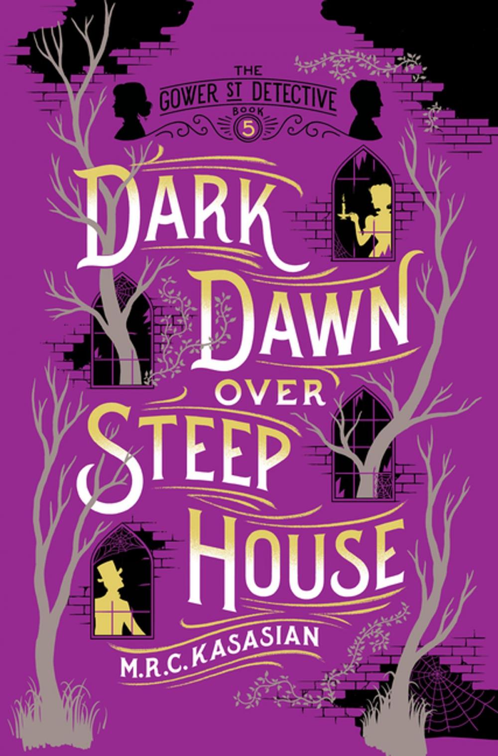 Big bigCover of Dark Dawn Over Steep House: The Gower Street Detective: Book 5 (Gower Street Detectives)