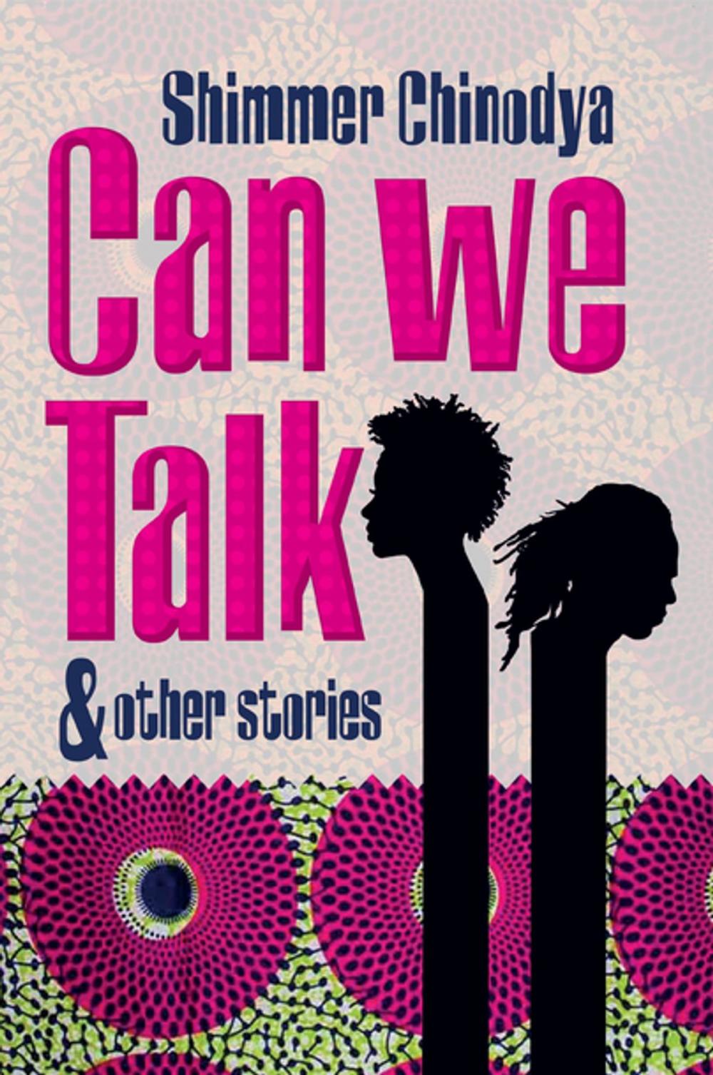 Big bigCover of Can We Talk and Other Stories