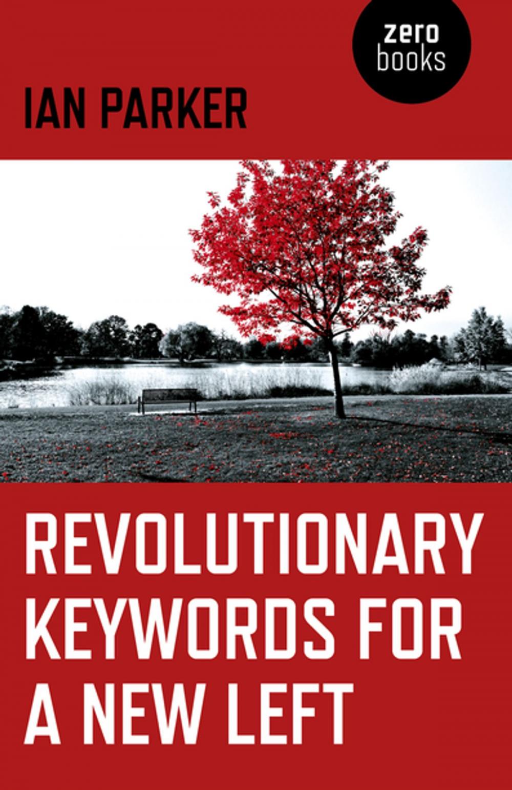 Big bigCover of Revolutionary Keywords for a New Left