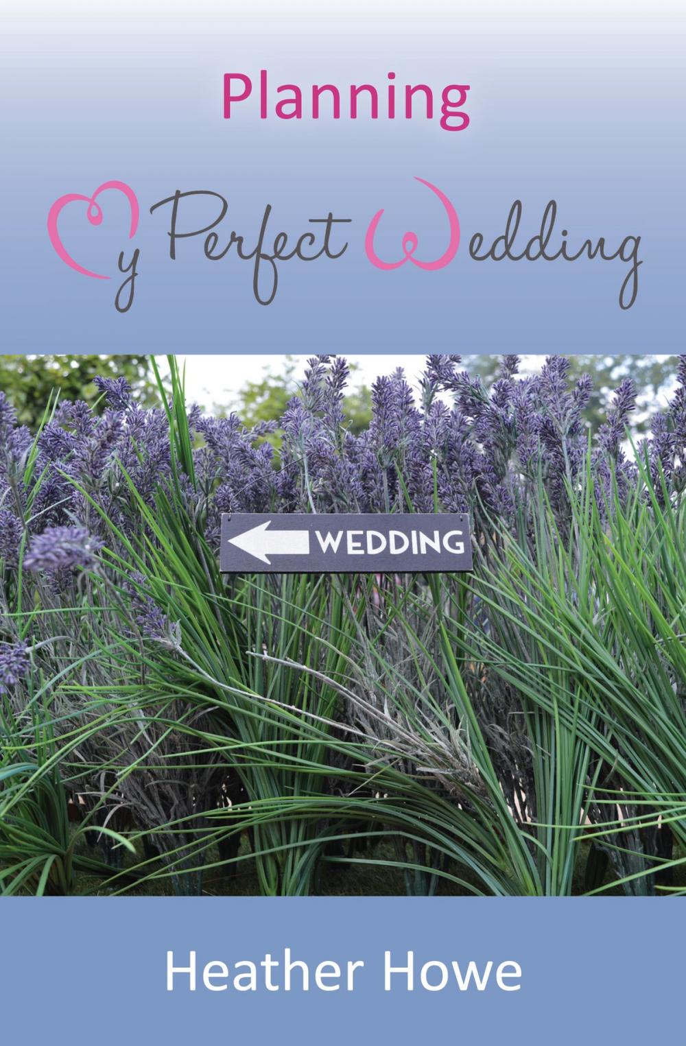 Big bigCover of Planning My Perfect Wedding