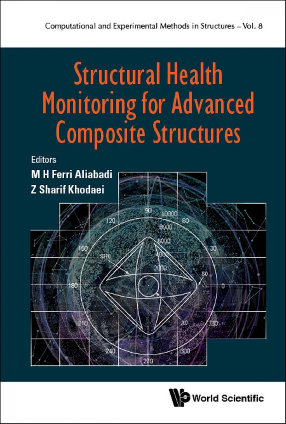 Big bigCover of Structural Health Monitoring for Advanced Composite Structures